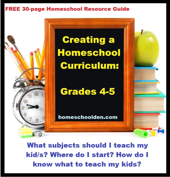 Homeschool Curriculum - Free Resource Guide for Grade 4-5